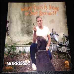Morrissey - World Peace Is None Of Your Business download mp3