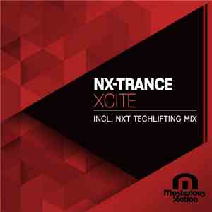 NX-Trance - XCite (NXT Techlifting Mix) download mp3