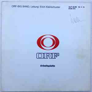 ORF Big Band ; Leitung: Erich Kleinschuster - ORF Arbeitsplatte 35/80 download mp3