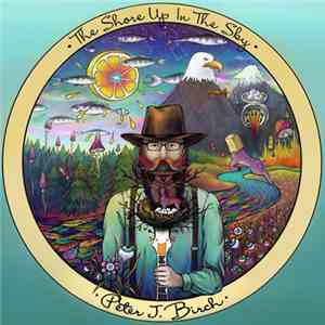 Peter John Birch - The Shore Up In The Sky mp3 download