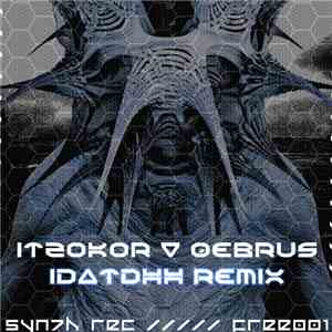 Qebrus, Itzokor - IDATDHH Remix download mp3