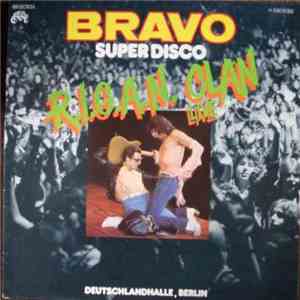 Rigan Clan - Bravo Super Disco - R.I.G.A.N. Clan Live download mp3
