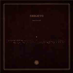 Shigeto - Semi Circle EP download mp3