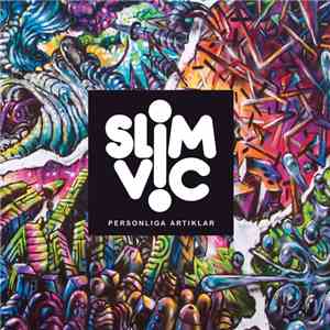 Slim Vic - Personliga Artiklar download mp3