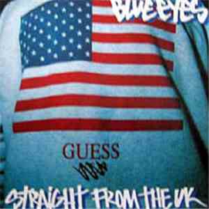 Blue Eyes - Straight From The UK download mp3