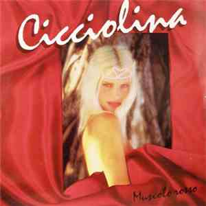 Cicciolina - Muscolo Rosso download mp3