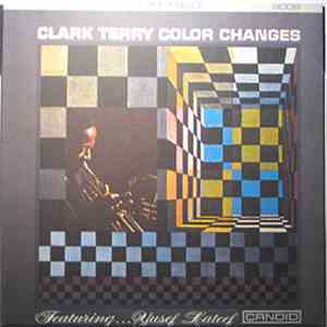 Clark Terry - Color Changes download mp3
