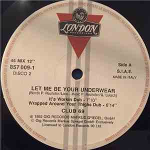 Club 69 - Let Me Be Your Underwear download mp3