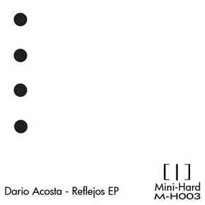Dario Acosta  - Reflejos EP download mp3