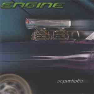 Engine  - Superholic download mp3