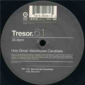 Holy Ghost - Manchurian Candidate download mp3