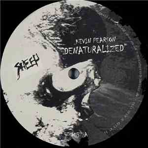 Kevin Pearson - Denaturalized download mp3