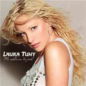 Laura Tuny - Mi Sello en Tu Piel download mp3