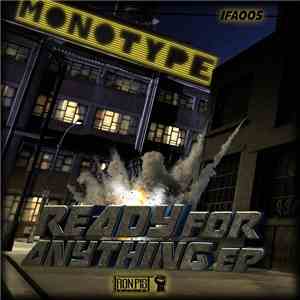 Monotype - Ready For Anything EP download mp3