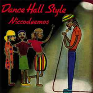Niccodeemos - Dance Hall Style download mp3