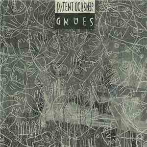 Patent Ochsner - Gmües download mp3