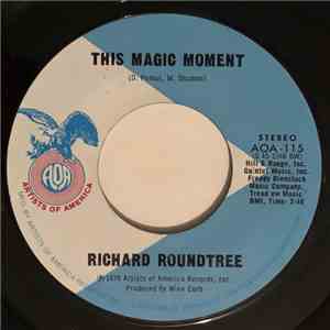 Richard Roundtree - This Magic Moment mp3 download