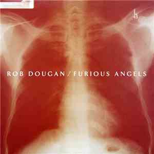 Rob Dougan - Furious Angels download mp3