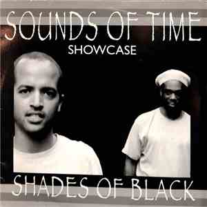 Shades Of Black  - Sounds Of Time Showcase download mp3
