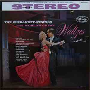 The Clebanoff Strings - The World's Great Waltzes mp3 download