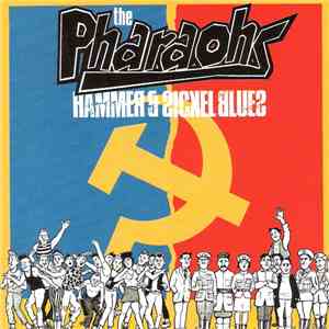 The Pharaohs - Hammer & Sickle Blues download mp3