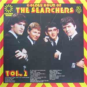 The Searchers - Golden Hour Of The Searchers Vol. 2 download mp3