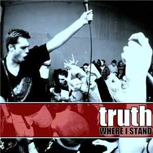 Truth  - Where I Stand download mp3