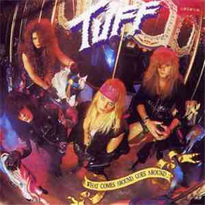 Tuff  - What Comes Around Goes Around download mp3