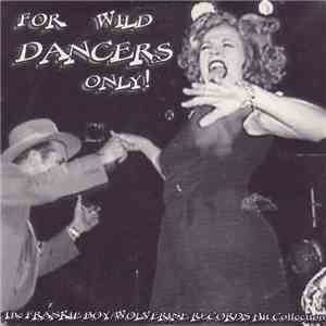 Various - For Wild Dancers Only! download mp3