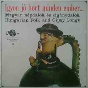 Various - Igyon Jó Bort Minden Ember... download mp3