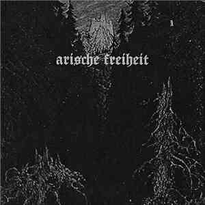 Arische Freiheit - Arische Freiheit download mp3