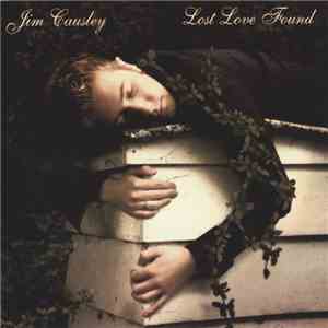 Jim Causley - Lost Love Found download mp3