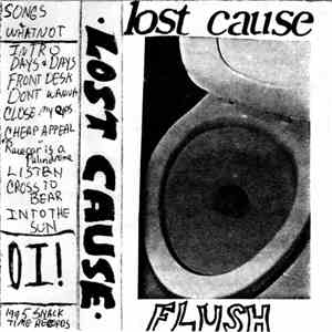 Lost Cause  - Flush (Demo) download mp3