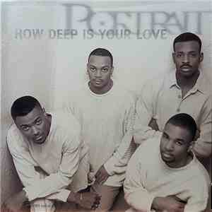 Portrait - How Deep Is Your Love download mp3