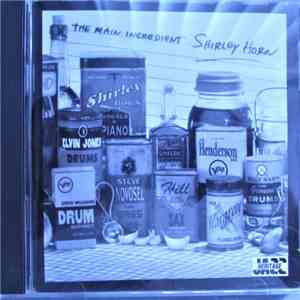 Shirley Horn - The Main Ingredient download mp3