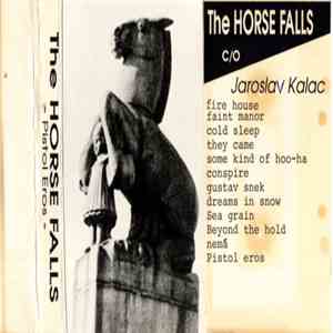 The Horse Falls - Pistol Eros download mp3
