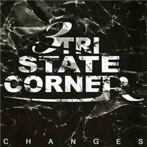 Tri State Corner - Changes download mp3