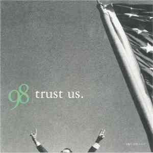 Various - 98 Trust Us download mp3