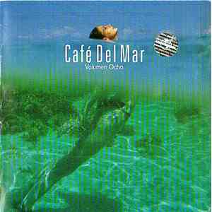 Various - Café Del Mar Volumen Ocho download mp3