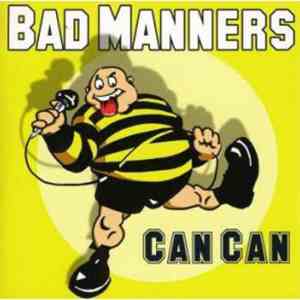 Bad Manners - Can Can download mp3