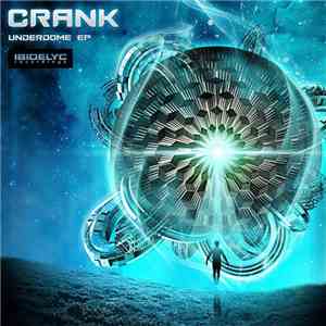 Crank  - Underdome EP download mp3
