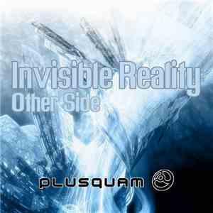 Invisible Reality - Other Side download mp3