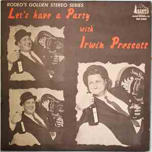 Irwin Prescott - Let's Have A Party With Irwin Prescott download mp3