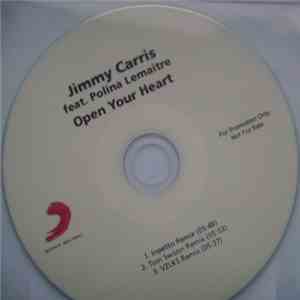 Jimmy Carris feat. Polina Lemaitre - Open Your Heart (Remixes) mp3 download