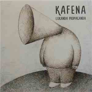 Kafena - Lukanda Propaganda download mp3