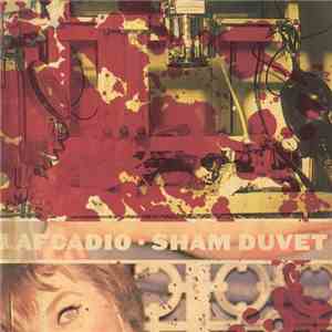 Lafcadio - Sham Duvet download mp3