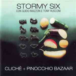Stormy Six - Cliché + Pinocchio Bazaar download mp3