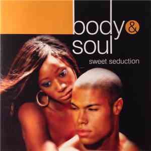 Various - Body & Soul - Sweet Seduction download mp3