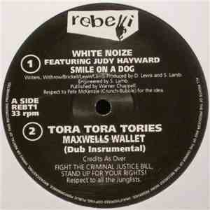 White Noize  Featuring Judy Hayward / Tora Tora Tories - Smile On A Dog / Maxwells Wallet download mp3