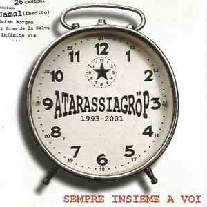 Atarassia Gröp - Sempre Insieme A Voi download mp3